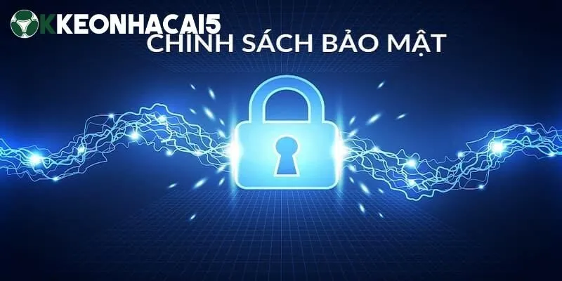 Chính Sách Bảo Mật - Tổng Hợp Thông Tin Mới Nhất 2025